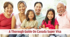 Super Visa for Canada