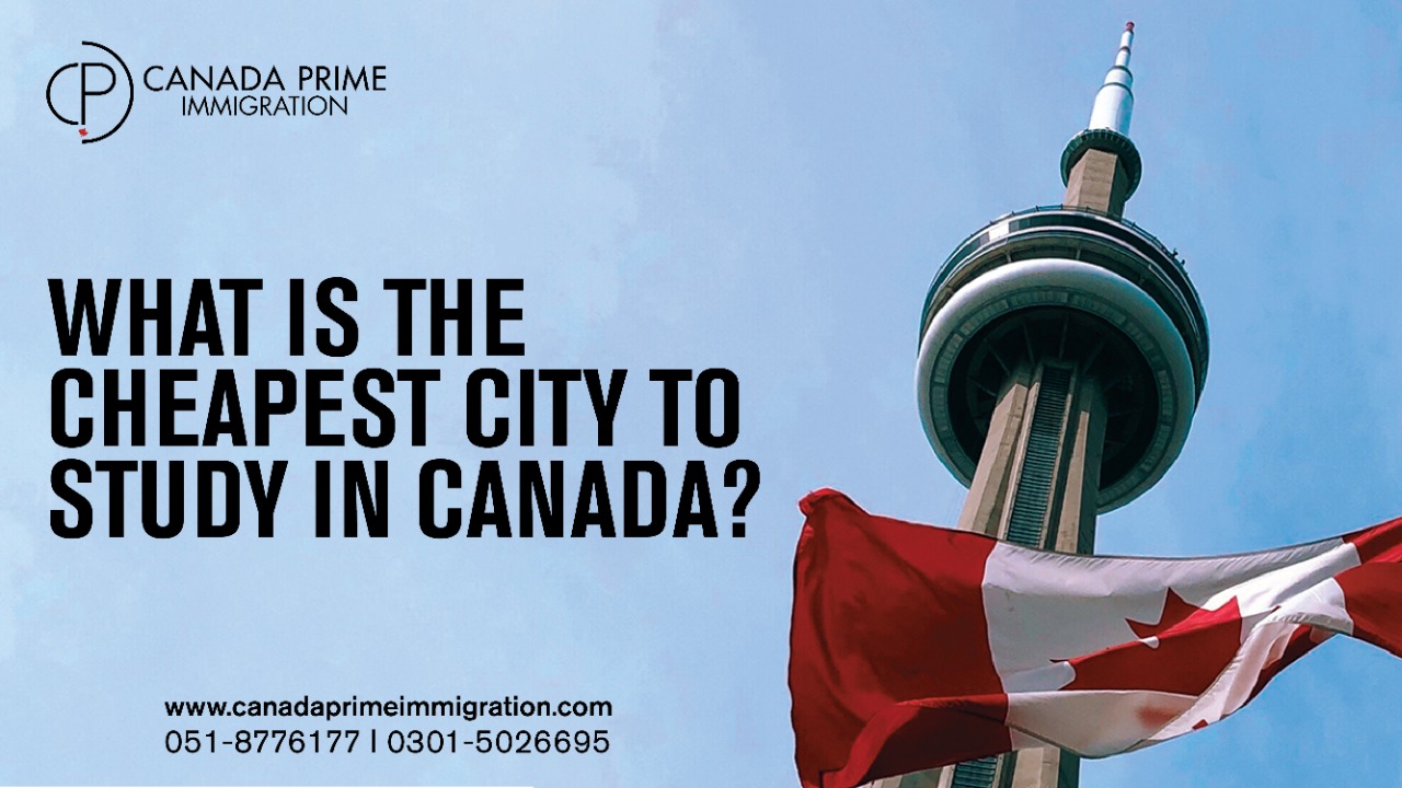What is the Cheapest City to Study in Canada?