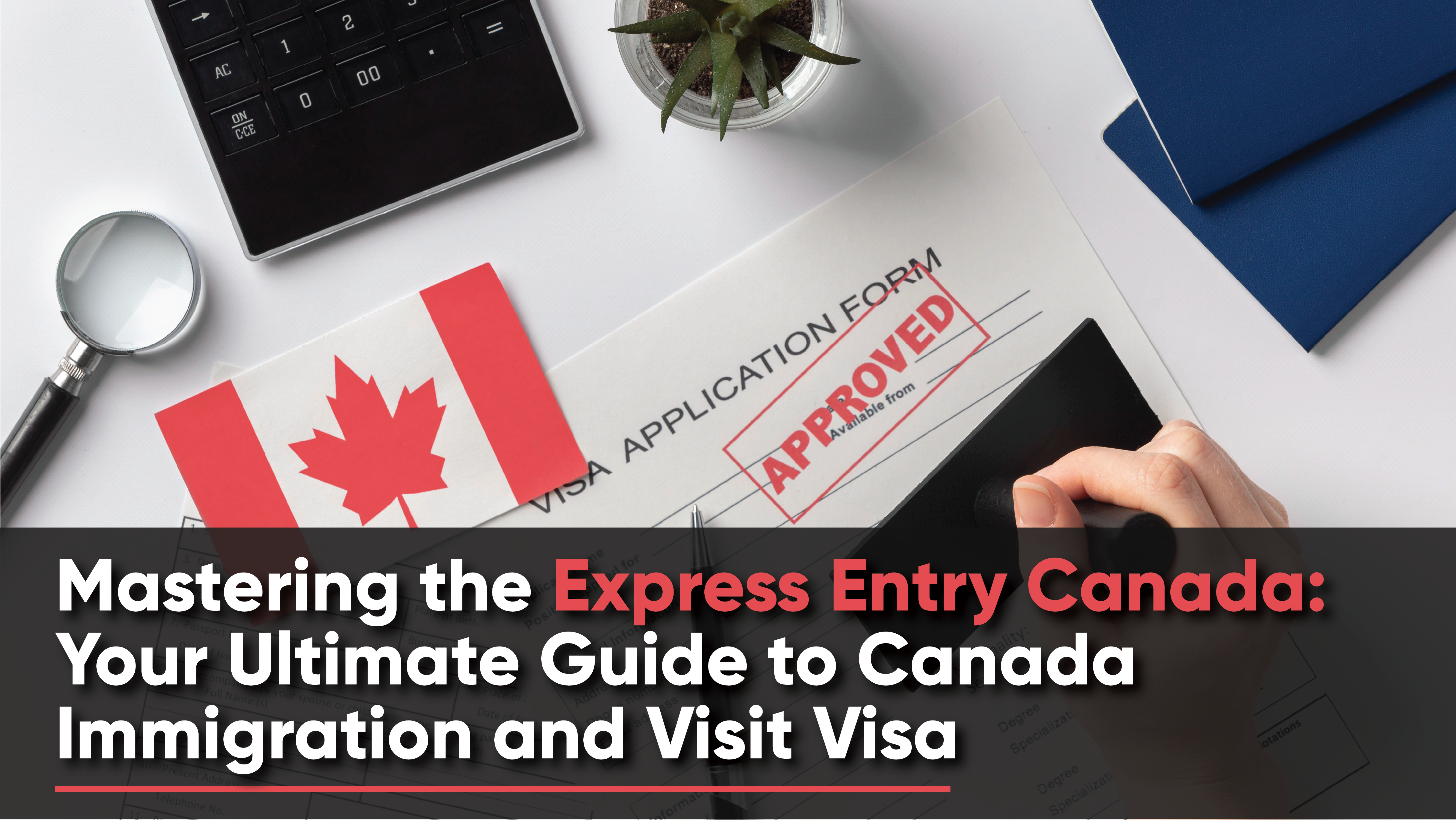 Super Visa to Canada